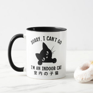 Mug Désolé je ne peux pas aller Je suis un chat intéri