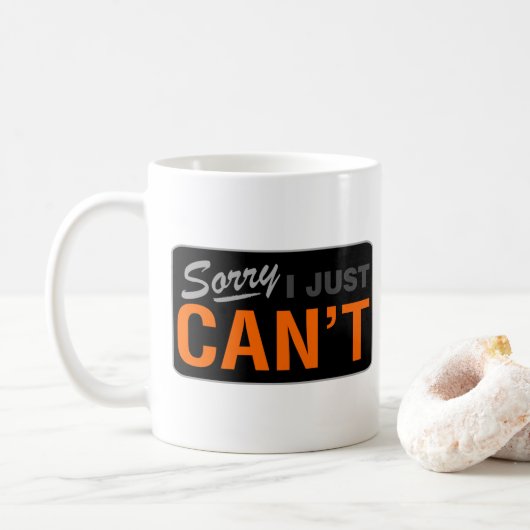 MUG DÉSOLÉ, JE NE PEUX PAS BOUGER (Avec donut)