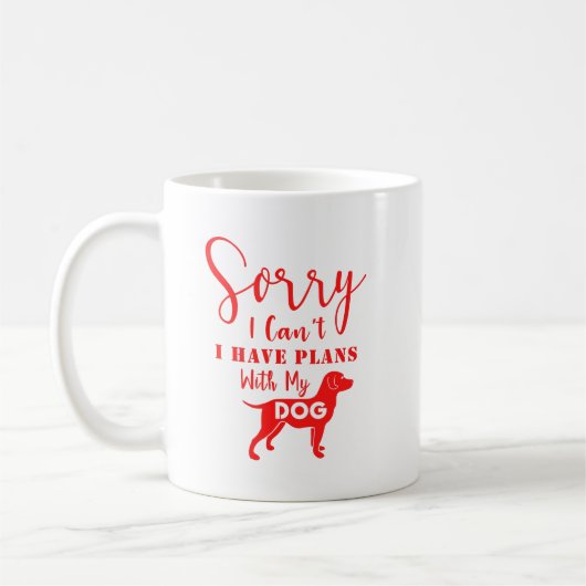 Mug Désolé, je ne peux pas, j'ai des plans avec mon ch (Gauche)