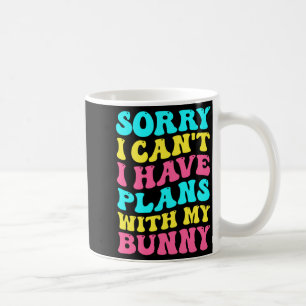 Mug Désolé je ne peux pas j'ai des plans avec mon lapi