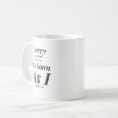 Mug Désolé, je suis arrivé en retard dès que je voulai (Devant gauche)