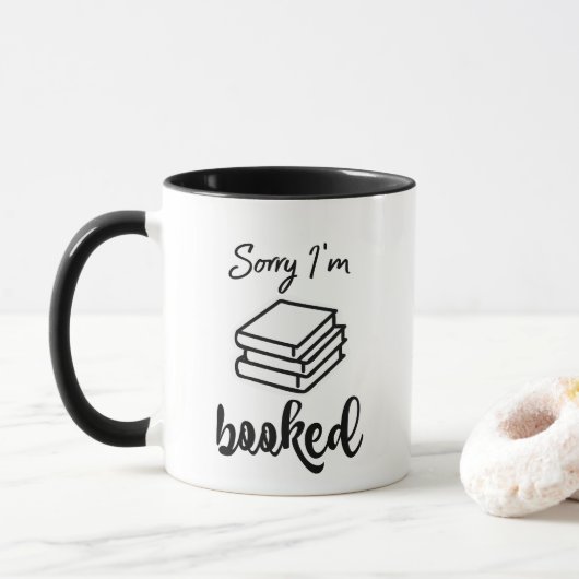 Mug Désolé je suis réservé (Avec donut)