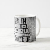 Mug Désolé, Je Suis Toutes Réservées (Devant droit)