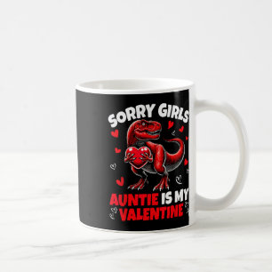 Mug Désolé les filles Tatie est ma Saint-Valentin Dino