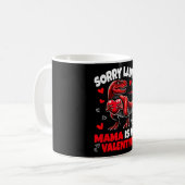 Mug Désolé Mesdames Maman Est Mon Saint-Valentin Dinos (Devant gauche)