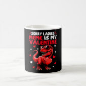 Mug Désolé Mesdames Meme Est Mon Saint-Valentin Dinosa (Centre)