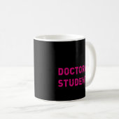 Mug Désolé Ne Peux Pas Doctorant Futur Docteur Docteur (Devant droit)