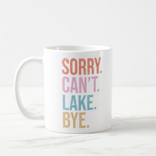 Mug Désolé . Pas possible. Lac. Au revoir. (Gauche)