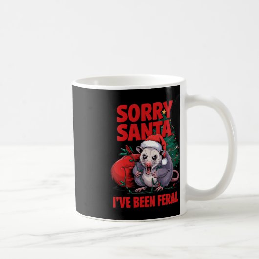 Mug Désolé Père Noël J'ai été Feral Christmas Angry Op (Droite)
