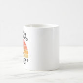 Mug Désolé pour ce que j'ai dit en amarrant le bateau (Centre)