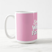 Mug Désolé pour ce que mon visage a dit (Gauche)