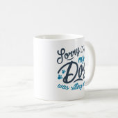 Mug Désolé pour le retard (Devant droit)