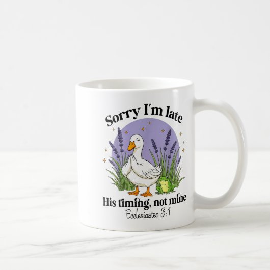 Mug Désolé pour mon retard Son timing pas le mien Chri (Droite)