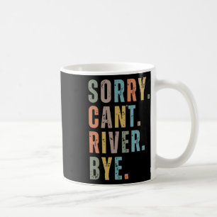 Mug Désolé rivière au revoir