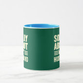 Mug Désolée pour mon mari. (Centre)