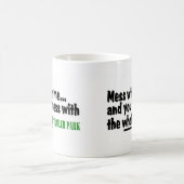 Mug Désordre avec moi vous désordre avec tout le (Centre)