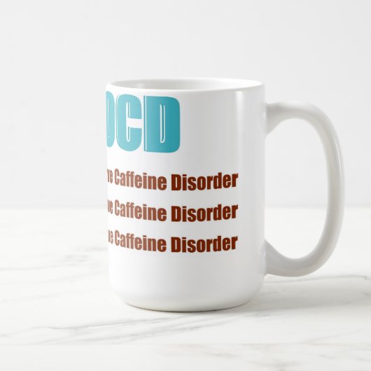 Mug Désordre obsédant de caféine d'OCD (Droite)