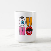 Mug Dessin animé drôle “Oh Non” (Centre)