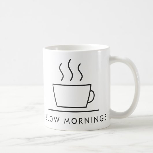 Mug Dessin au trait de Slow Mornings Coffee (Droite)