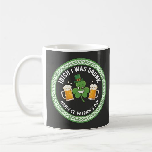 Mug Dessin drôle de la Saint-Patrick J'étais ivre (Gauche)