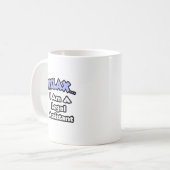 Mug Détendez-vous... Je suis assistant juridique (Devant gauche)