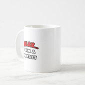 Mug Détendez-vous... Je Suis Un Dentiste (Devant gauche)