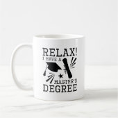 Mug Détendez-vous Master's Degree (Gauche)
