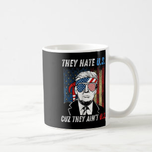 Mug Détestez-nous parce qu'ils ne sont pas nous Funny