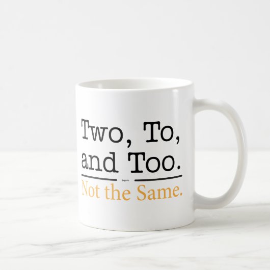 Mug Deux, à, et aussi. Pas les mêmes (Droite)