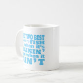 Mug Deux Meilleures Fois Pour Aller Pêcher (Devant gauche)