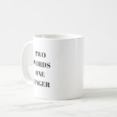Mug Deux mots une collection des textes d'humour de (Devant gauche)