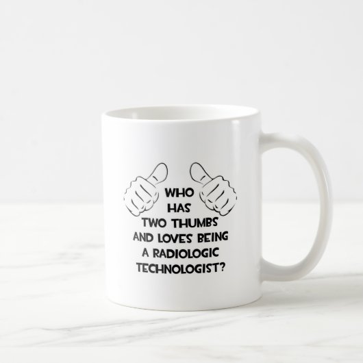 Mug Deux pouces .. Technologue en radiologie (Droite)