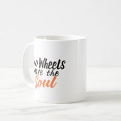 Mug Deux roues font bouger l'âme (Devant gauche)