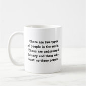 Mug Deux types de personnes Funny binaire (Intimidateu (Gauche)