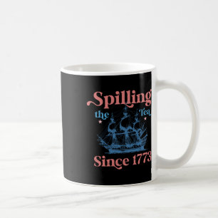 Mug Déverser Le Thé Depuis 1773 Drôle 4 juillet Parti