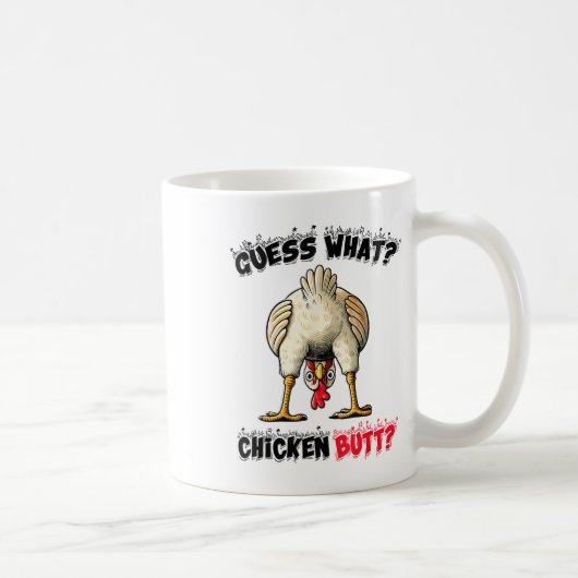 Mug Devinez Ce Beurre De Poulet Stuff Blague Butt Hu (Droite)
