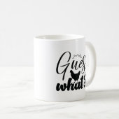Mug Devinez Ce Poulet Butt Drôle Heureux (Devant droit)