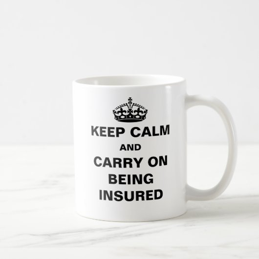 Mug Devis d'assurance Conserver le calme Risque Bureau (Droite)