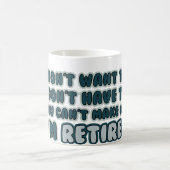 Mug Devis de retraite amusant (Centre)