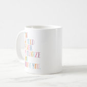 Mug Devis inspirant | Typographie colorée mignonne (Devant gauche)