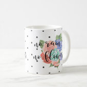 Mug Devis inspirant | Typographie moderne sur les fleu (Devant droit)