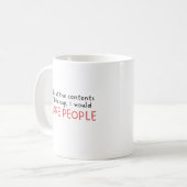 Mug Devis tendance Humour amusant (Devant gauche)