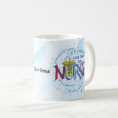 Mug Devise d'infirmière en soins de longue durée (Devant droit)