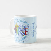 Mug Devise d'infirmière pédiatrique (Devant gauche)