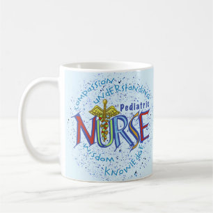 Mug Devise d'infirmière pédiatrique