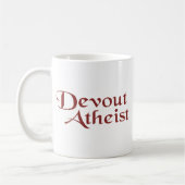 Mug Devout Atheist (Gauche)