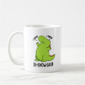 Mug Di-know-saur Funny Dinosaur Pun (Gauche)