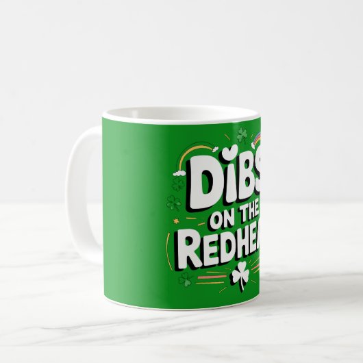 Mug Dibs On The Redhead Funny St Patrick's Day (Devant gauche)
