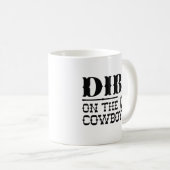 Mug Dibs Sur Le Cowboy (Devant droit)