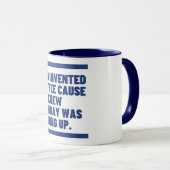 Mug Dieu A Fait Du Café Parce Qu'Il Existe Des Lundi. (Devant droit)